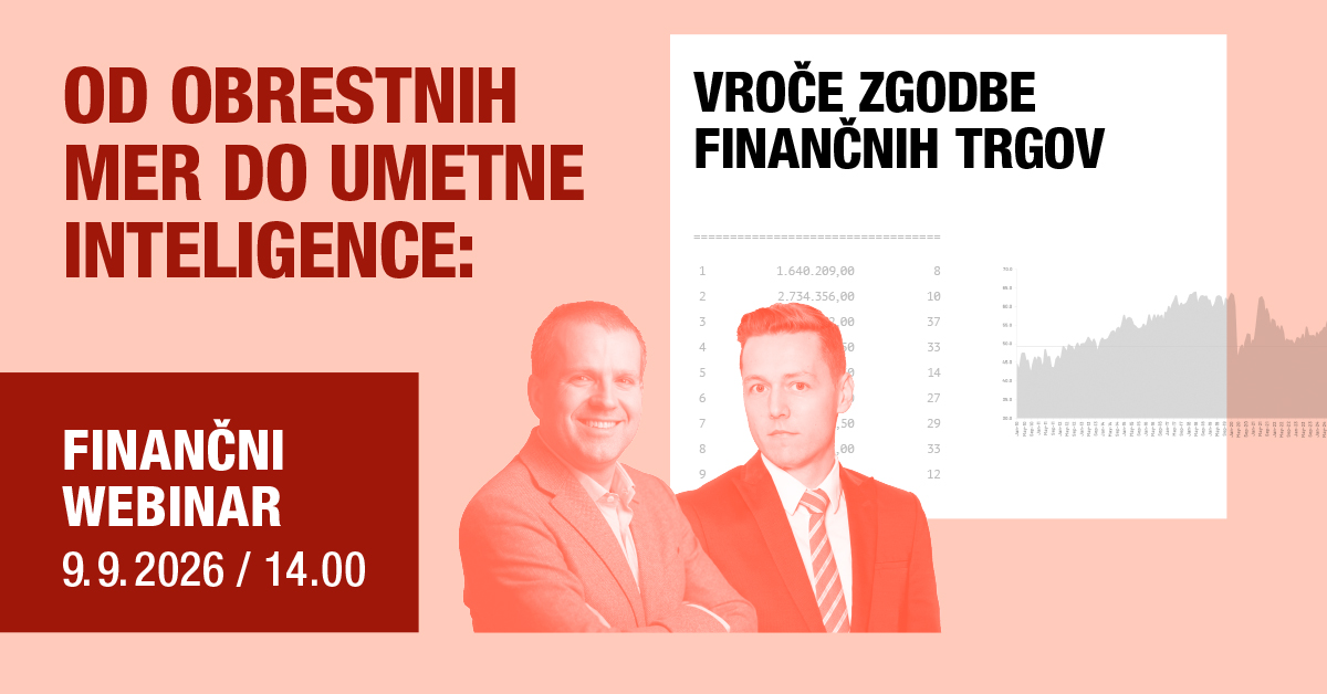 Webinar: Od obrestnih mer do umetne inteligence: vroče zgodbe finančnih trgov